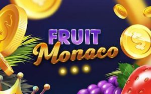 Fruit Monaco